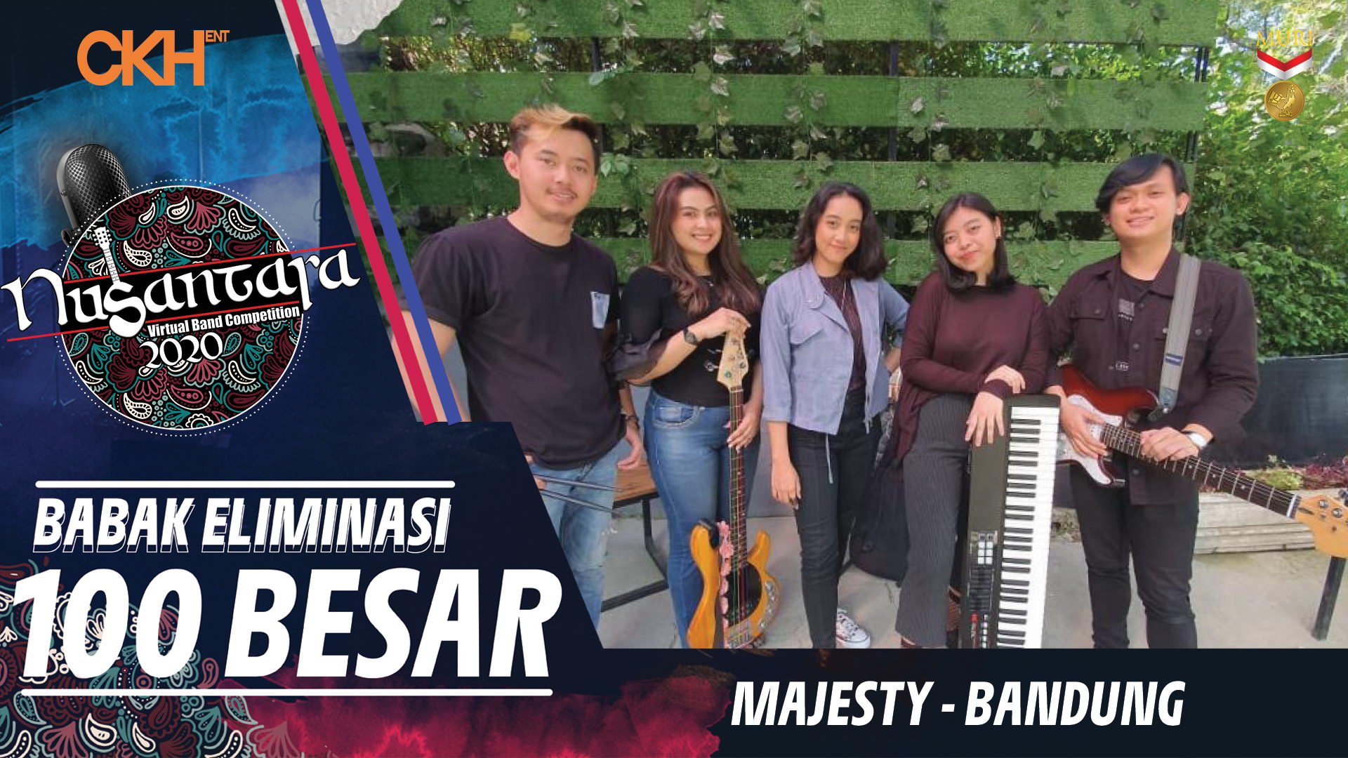 Majesty Band - Eliminasi 100 Besar Nusantara Virtual Band Competition